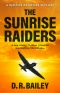 [Spitfire Mavericks 04] • The Sunrise Raiders